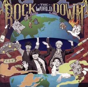 ROCK THE WORLD DOWN