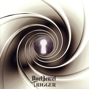 Trigger(通常盤)