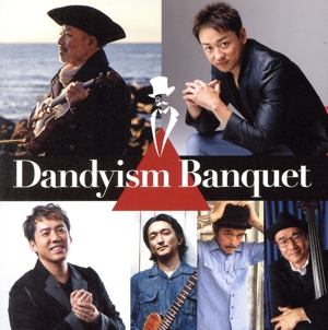 Dandyism Banquet