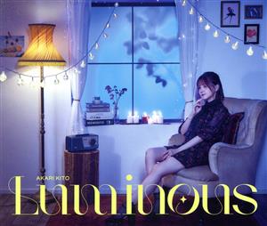 Luminous(初回限定盤)(Blu-ray Disc付)