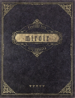 from Argonavis:miroir(生産限定盤)(Blu-ray Disc付)