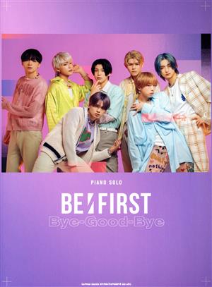 ピアノ・ソロ BE:FIRST Bye-Good-Bye