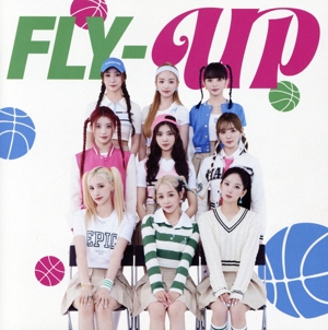 ＜FLY-UP＞(初回生産限定盤A)(DVD付)