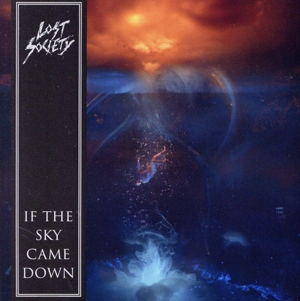 イフ・ザ・スカイ・ケイム・ダウン