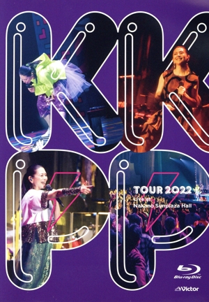 KKPP ～TOUR 2022 Live at 中野サンプラザホール～(Blu-ray Disc)