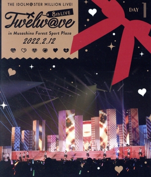 THE IDOLM@STER MILLION LIVE！ 8thLIVE Twelw@ve LIVE Blu-ray DAY1(通常版)(Blu-ray Disc)