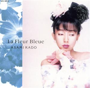 La Fleur Bleue -青い花-(限定盤)