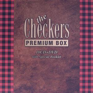 the Checkers PREMIUM BOX(10CD+DVD)