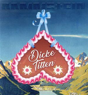 【輸入盤】Dicke Titten(限定盤)