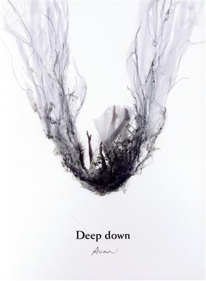 Deep down(初回生産限定盤)(DVD付)