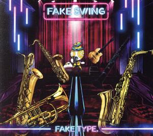 FAKE SWING(初回限定盤)(Blu-ray Disc付)