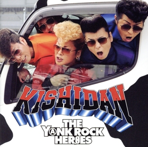 THE YANK ROCK HEROES(DVD付)