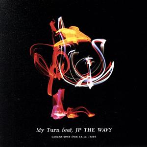 My Turn feat. JP THE WAVY/愛傷(Type-B)(DVD付)
