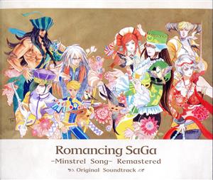 Romancing SaGa -Minstrel Song- Remastered Original Soundtrack