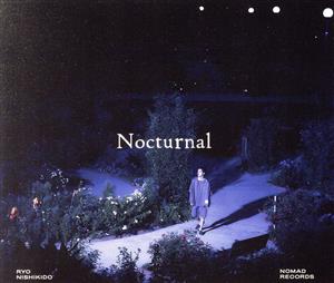 Nocturnal(初回限定盤)(DVD付)