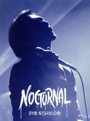 Nocturnal(特別仕様LIVE盤/完全数量限定盤)(DVD付)