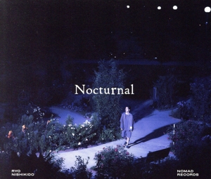 Nocturnal(特別仕様LIVE盤/完全数量限定盤)(Blu-ray Disc付)
