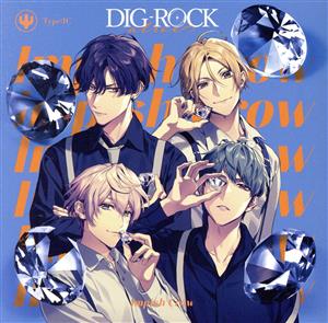 DIG-ROCK -alive- Type:IC