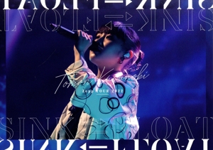 Tomori Kusunoki Zepp TOUR 2022『SINK FLOAT』(完全生産限定版)(Blu-ray Disc)