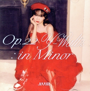 【輸入盤】Op.22 Y-Waltz: in Minor(Jewel Ver.)