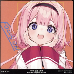 FOCUS ON-NIJISANJI SINGLE COLLECTION-周央サンゴ