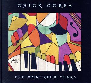 【輸入盤】Chick Corea:The Montreux Years