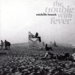 【輸入盤】THE TROUBLE WITH FEVER