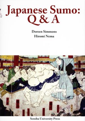 英文 Japanese Sumo:Q&A