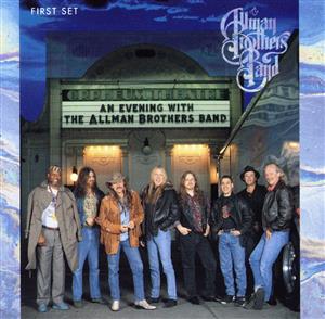 【輸入盤】An Evening with the Allman Brothers Band:First Set