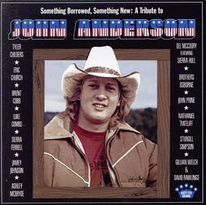 【輸入盤】Something Borrowed,Something New:A Tribute to John Anderson