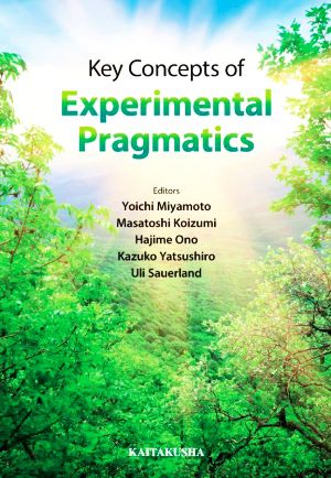Key Concepts of Experimental Pragmatics