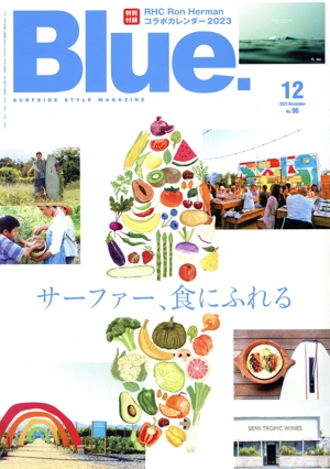 Blue.(No.96 12 2022 December) 隔月刊誌