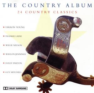 【輸入盤】The COUNTRY ALBUM 24COUNTRY CLASSICS