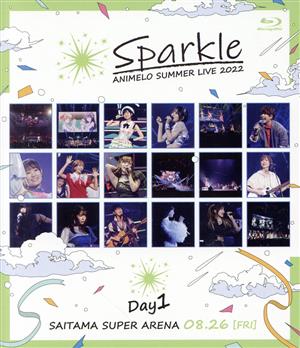 Animelo Summer Live 2022 -Sparkle- DAY1(Blu-ray Disc)