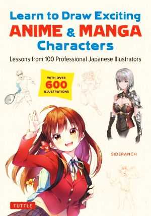 英文 Learn to Draw Exciting ANIME&MANGA Characters