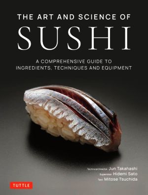 英文 THE ART AND SCIENCE OF SUSHI