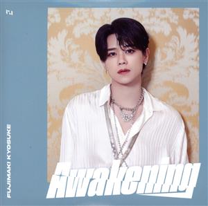 Awakening(FC限定盤/藤牧京介盤)