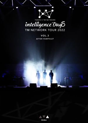 FANKS intelligence Days TM NETWORK TOUR 2022(VOL.3)AFTER PAMPHLET