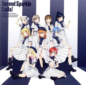 ラブライブ!スーパースター!!:Second Sparkle(オリジナル盤)