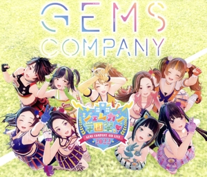 GEMS COMPANY 4thライブ “ジェムカン学園祭っ！2022