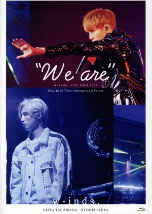 w-inds. LIVE TOUR 2022 “We are