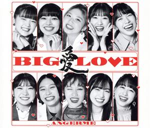 BIG LOVE(初回生産限定盤B)(Blu-ray Disc付)