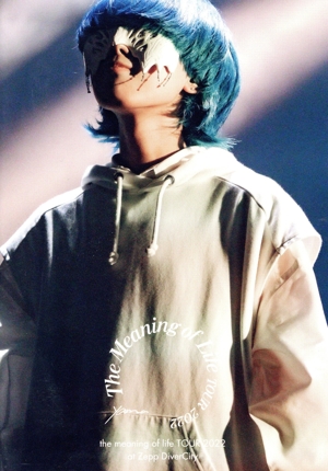 the meaning of life TOUR 2022 at Zepp DiverCity