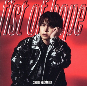 fist of hope(初回限定盤)(Blu-ray Disc付)