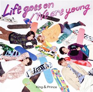 Life goes on/We are young(通常盤/初回プレス)