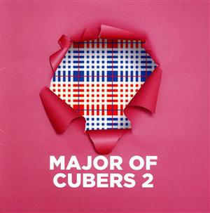 MAJOR OF CUBERS 2(Blu-ray Disc付)