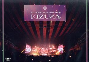 2022 JO1 1ST ARENA LIVE TOUR `KIZUNA'