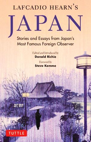 英文 LAFCADIO HEARN'S JAPANStories and Essays from Japan's Most Famous Foreign Observer