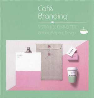 Cafe´ Branding ROMANTIC COFFEE TIME:Graphic & Space Design alpha books