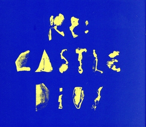 Re: CASTLE(Limited Edition)( 完全生産限定盤)